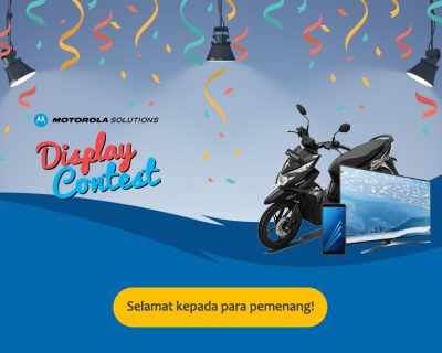 Inilah Para Pemenang Motorola Display Contest 2018!